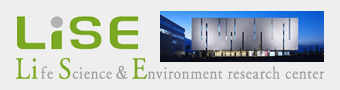 LiSE Life Science and Enviroment research center